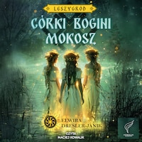 Córki bogini Mokosz