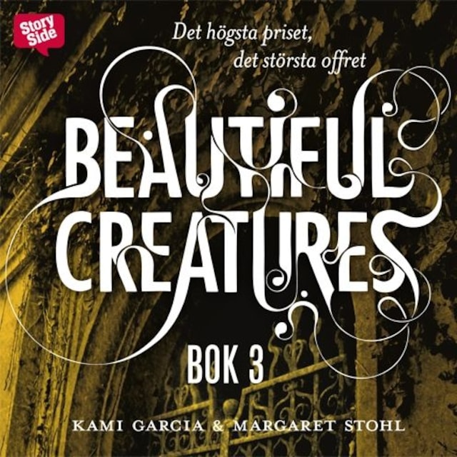 Bokomslag för Beautiful Creatures - Det högsta priset, det största offret