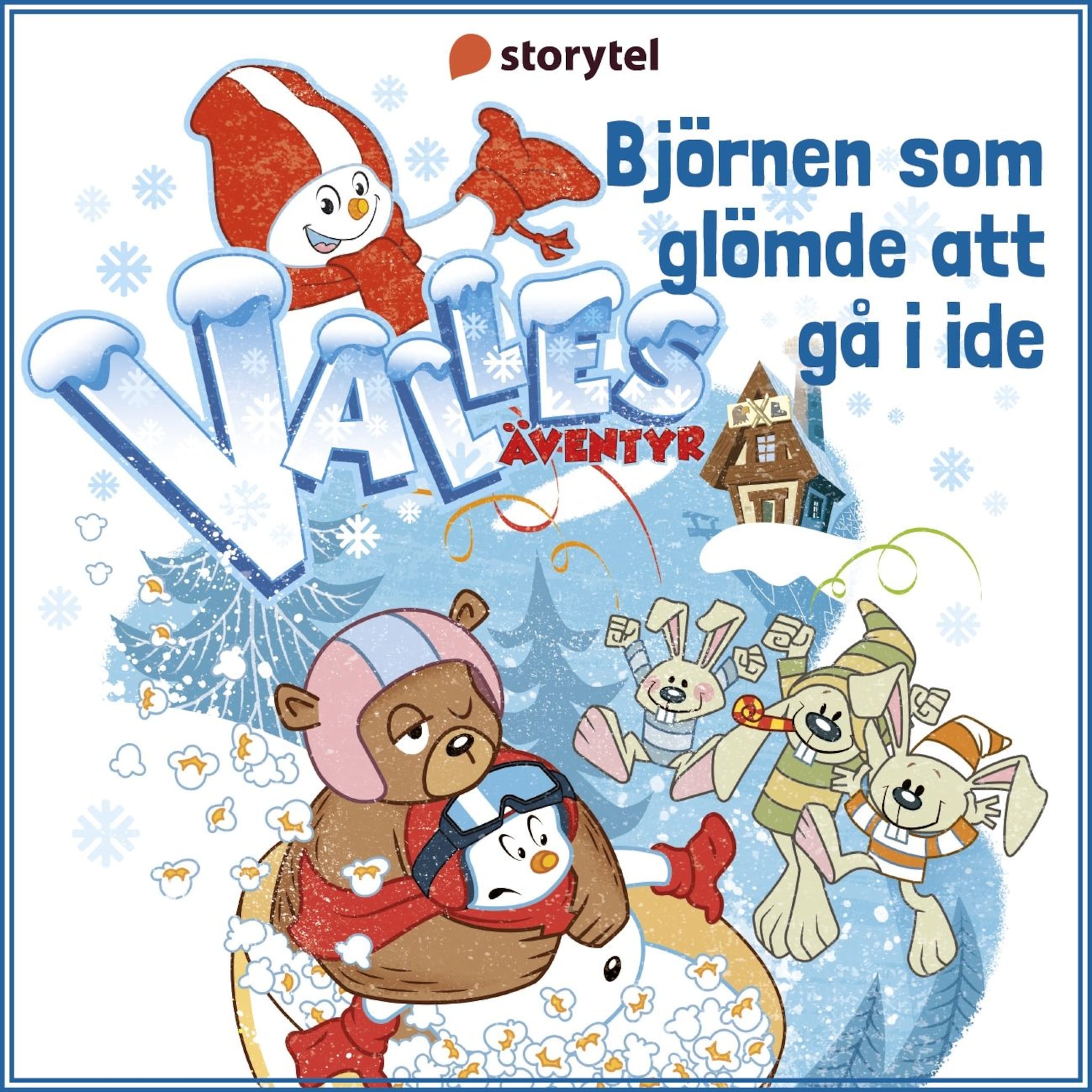Valles äventyr - Björnen som glömde att gå i ide