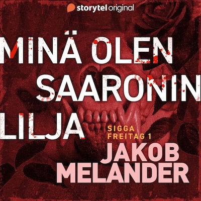 Minä olen Saaronin lilja