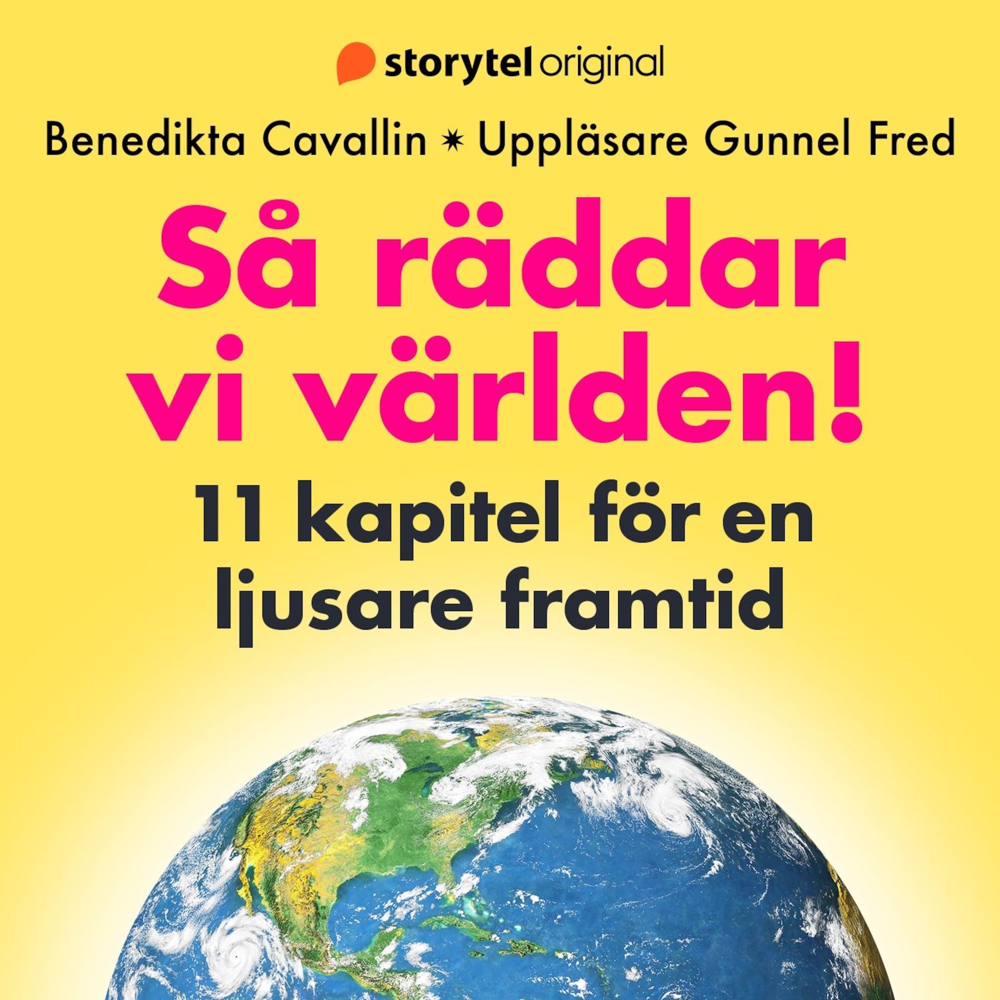 Så räddar vi världen