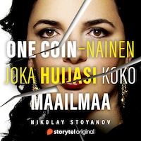 One Coin – Nainen joka huijasi koko maailmaa