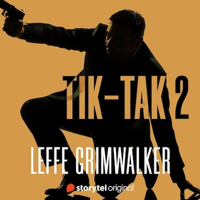 Tik-tak 2 - Äänikirja - Leffe Grimwalker
