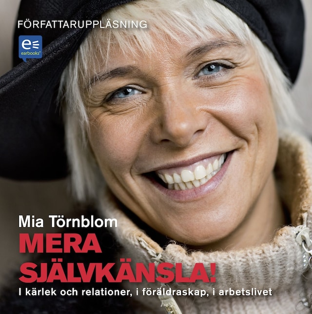 Bokomslag för Mera självkänsla! : I kärlek och relationer, i föräldraskap, i arbetslivet