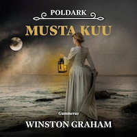 Poldark - Musta kuu