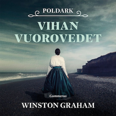 Poldark - Vihan vuorovedet - Äänikirja - Winston Graham