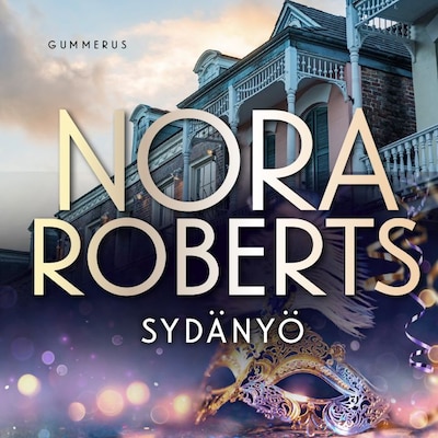 Sydänyö - Äänikirja - Nora Roberts