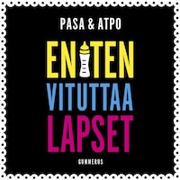 Eniten vituttaa lapset