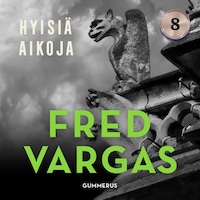Hyisiä aikoja