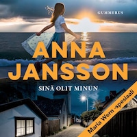 Sinä olit minun