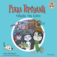 Pekka Töpöhäntä - Uskalla olla kiltti