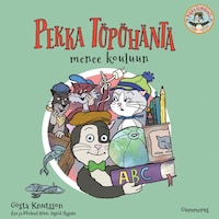 Pekka Töpöhäntä menee kouluun