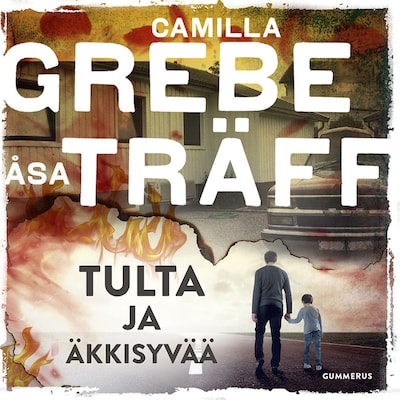 Tulta ja äkkisyvää - Äänikirja - Camilla Grebe, Åsa Träff