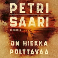 On hiekka polttavaa