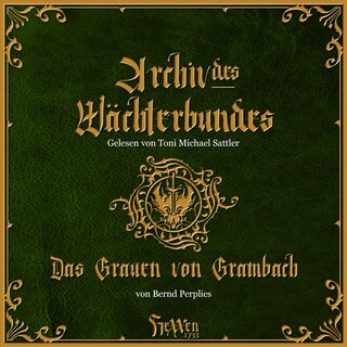HeXXen 1733 - Das Grauen von Grambach als Hörbuch