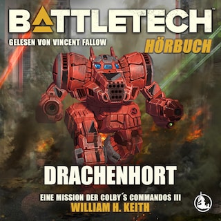 BattleTech - Drachenhort als Hörbuch