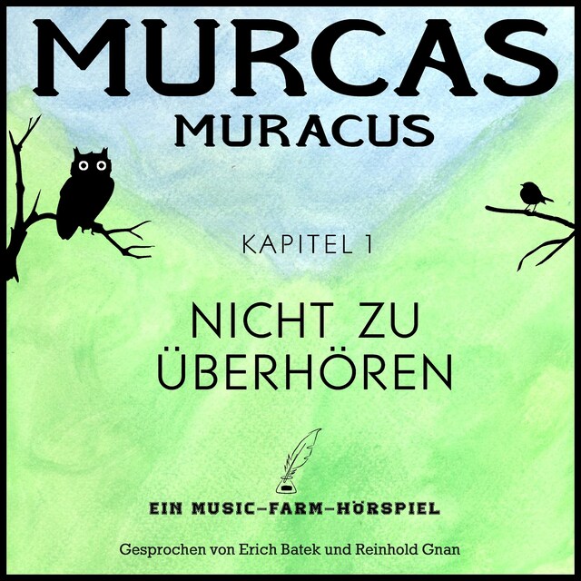 Murcas Muracus - Nicht zu überhören