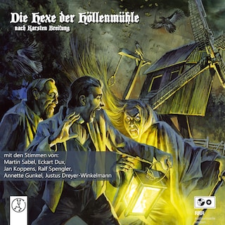 Die Hexe der Höllenmühle als Hörbuch