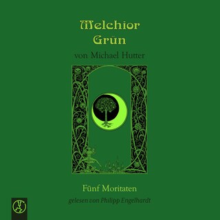 Melchior Grün als Hörbuch