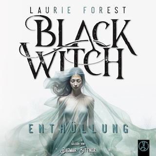 Black Witch 4 - Enthüllung als Hörbuch