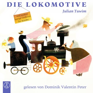 Die Lokomotive als Hörbuch