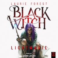 Black Witch 1,5 - Lichtmagie - Prequel
