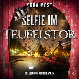 Selfie im Teufelstor als Hörbuch