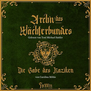 HeXXen 1733 - Die Gabe des Kaziken als Hörbuch