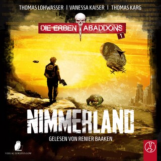 Die Erben Abaddons - Nimmerland als Hörbuch