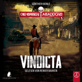 Die Erben Abaddons - Vindicta als Hörbuch