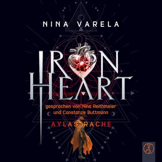 Iron Heart - Aylas Rache als Hörbuch