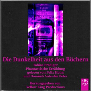 Die Dunkelheit aus den Büchern als Hörbuch