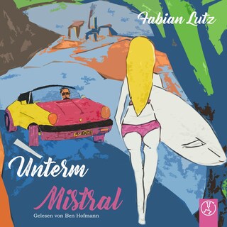 Unterm Mistral als Hörbuch