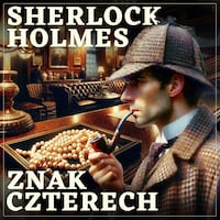Sherlock Holmes. Znak czterech