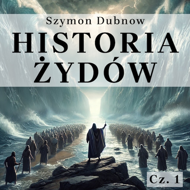 Okładka książki dla Historia Żydów. Okres Wschodni