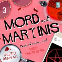 Mord och martinis - Kändiskockens död - Del 3