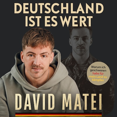 Deutschland ist es wert: Warum ich geschworen habe, für mein Land zu kämpfen
