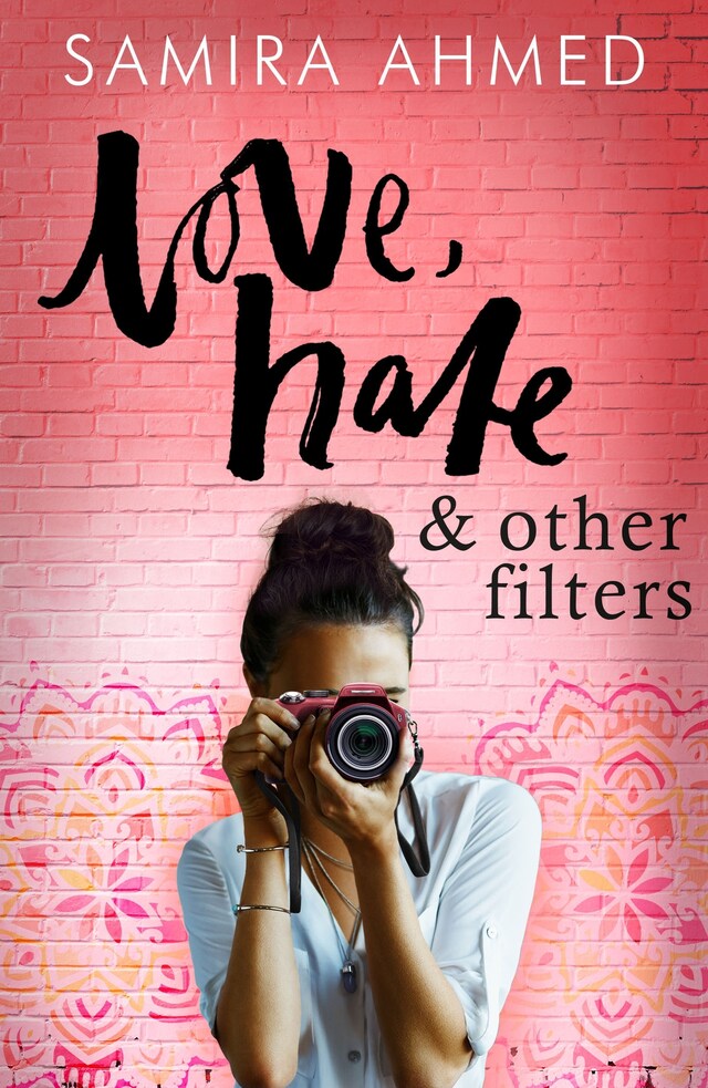 Book cover for Love, Hate & Other Filters