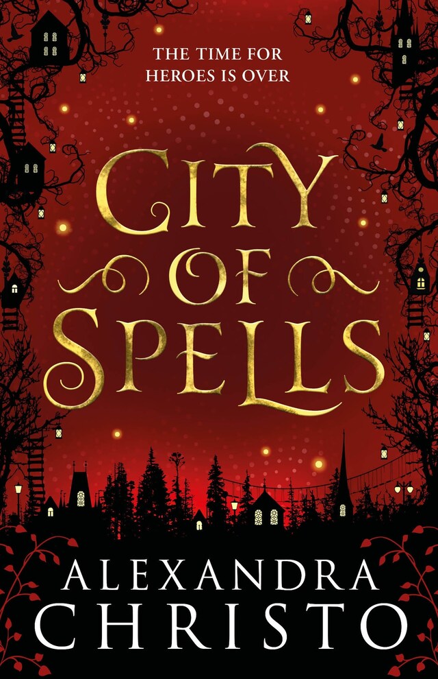 Bokomslag för City of Spells (sequel to Into the Crooked Place)