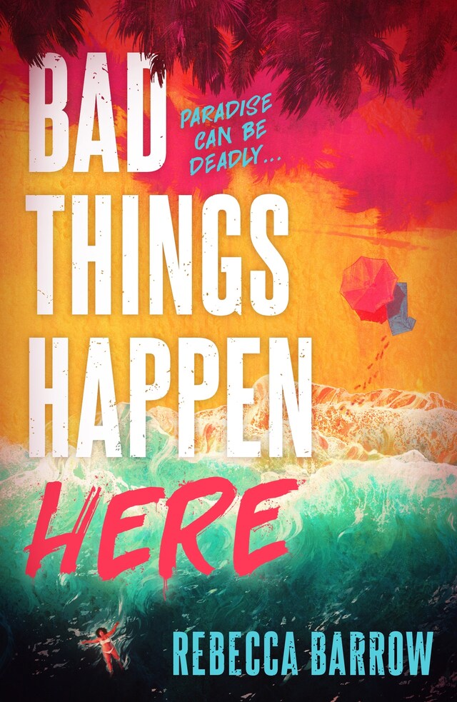 Book cover for Bad Things Happen Here