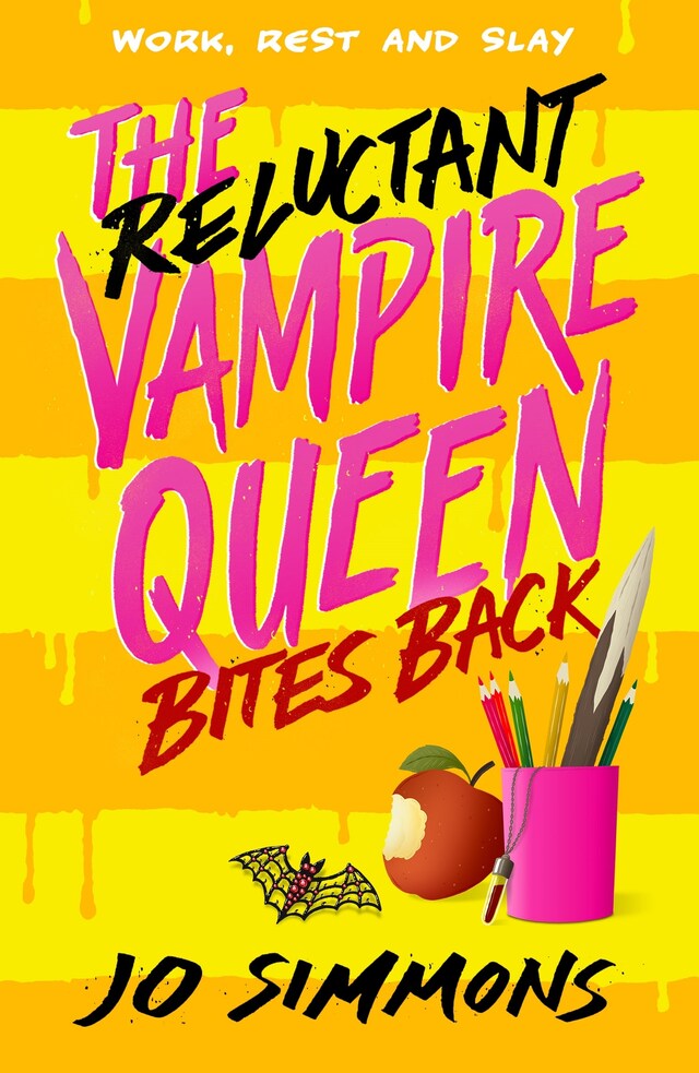 Couverture de livre pour The Reluctant Vampire Queen Bites Back (The Reluctant Vampire Queen 2)
