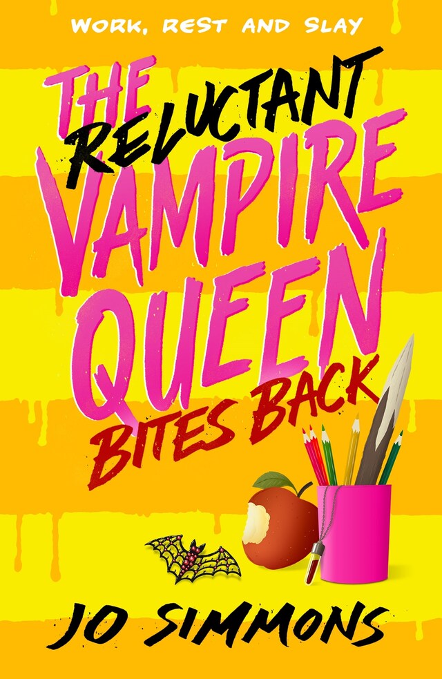 Okładka książki dla The Reluctant Vampire Queen Bites Back (The Reluctant Vampire Queen 2)