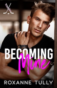 Becoming Mine