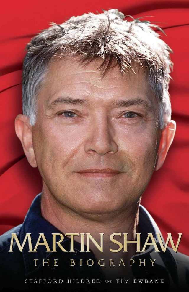 Kirjankansi teokselle Martin Shaw - The Biography