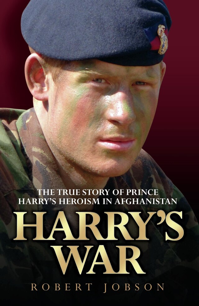 Bokomslag for Harry's War - The True Story of the Soldier Prince
