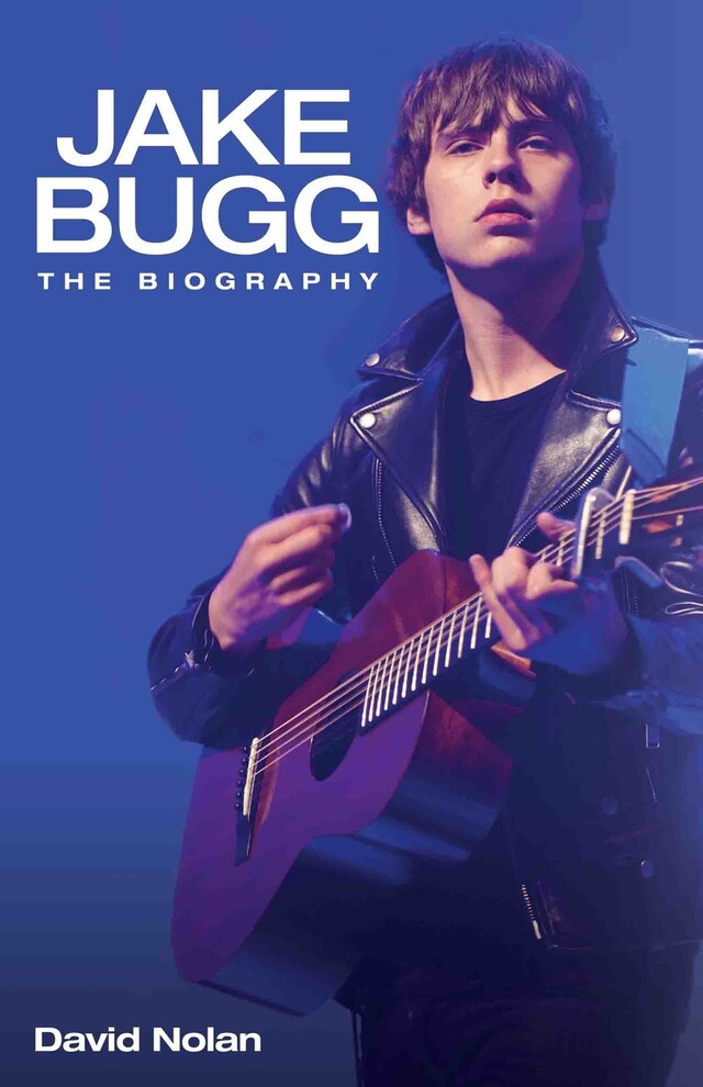 Book cover for Jake Bugg - The Biography