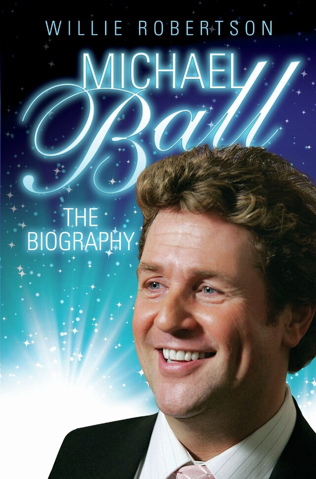 Book cover for Michael Ball - The Biography