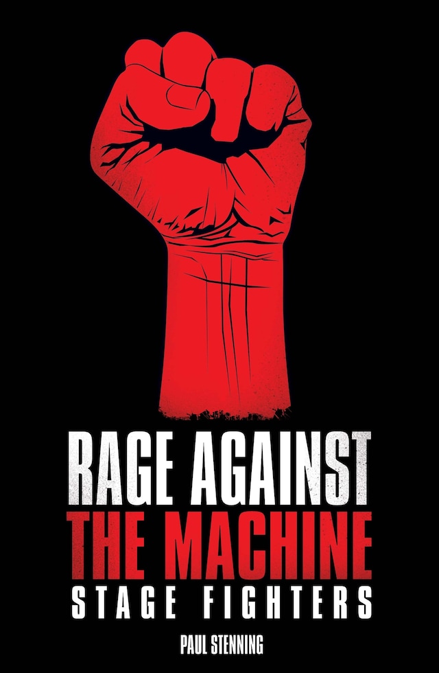 Boekomslag van Rage Against The Machine - Stage Fighters