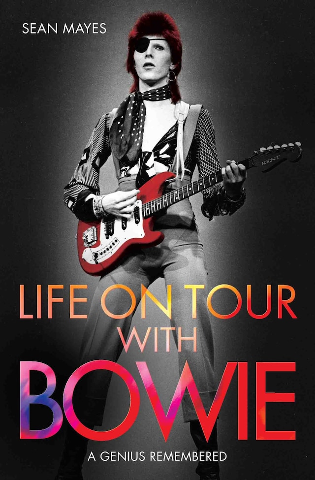 Book cover for Life on Tour with Bowie