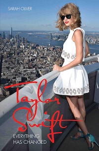 Taylor Swift - Everything Has Changed